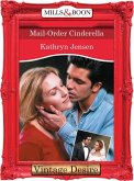 Mail-Order Cinderella (Mills & Boon Desire) (Fortune's Children, Book 24) (eBook, ePUB)