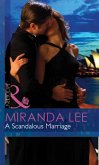 A Scandalous Marriage (eBook, ePUB) A Scandalous Marriage (eBook, ePUB)