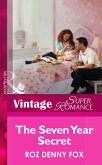 The Seven Year Secret (eBook, ePUB)
