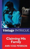 Claiming His Family (Mills & Boon Intrigue) (Top Secret Babies, Book 8) (eBook, ePUB)