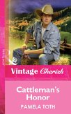 Cattleman's Honor (Mills & Boon Vintage Cherish) (eBook, ePUB)