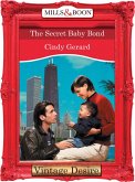 The Secret Baby Bond (Mills & Boon Desire) (Dynasties: The Connellys, Book 9) (eBook, ePUB)