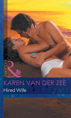 Hired Wife (Mills & Boon Modern) (eBook, ePUB) - Zee, Karen Van Der