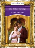 The Rake's Revenge (Mills & Boon Historical) (eBook, ePUB)