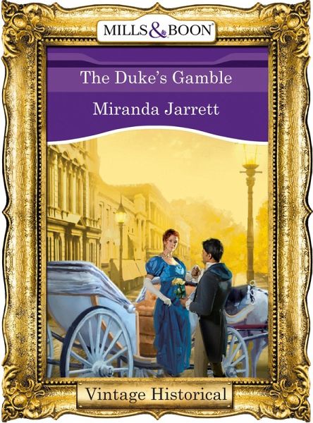 The Duke's Gamble (eBook, ePUB) The Duke's Gamble (eBook, ePUB)