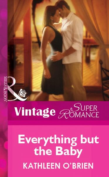 Everything but the Baby (eBook, ePUB) Everything but the Baby (eBook, ePUB)