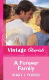 A Forever Family (Mills & Boon Vintage Cherish) (eBook, ePUB)