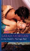 In The Sheikh's Marriage Bed (eBook, ePUB)