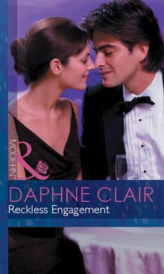 Reckless Engagement (Mills & Boon Modern) (eBook, ePUB) - Clair, Daphne