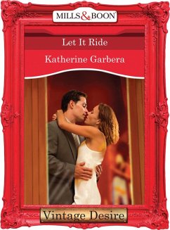 Let it Ride (eBook, ePUB) - Garbera, Katherine