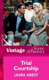Trial Courtship (eBook, ePUB)