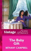 The Baby Gift (Mills & Boon Vintage Superromance) (9 Months Later, Book 31) (eBook, ePUB)