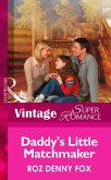 Daddy's Little Matchmaker (eBook, ePUB)