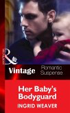 Her Baby's Bodyguard (eBook, ePUB)
