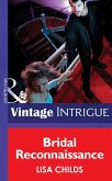 Bridal Reconnaissance (Mills & Boon Intrigue) (Dead Bolt, Book 1) (eBook, ePUB)