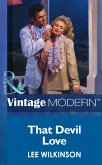 That Devil Love (Mills & Boon Modern) (eBook, ePUB)