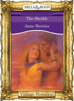 The Sheikh (eBook, ePUB) - Herries, Anne