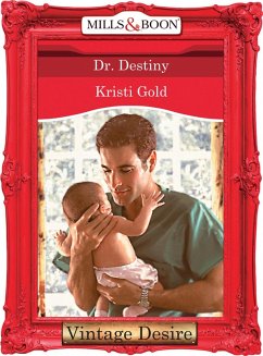 Dr. Destiny (eBook, ePUB) - Gold, Kristi