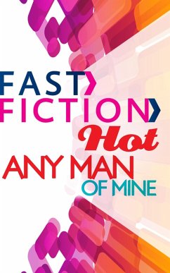 Cover Any Man of Mine (Fast Fiction) (eBook, ePUB)