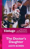 The Doctor's Daughter (Mills & Boon Vintage Superromance) (eBook, ePUB)
