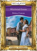 Whirlwind Groom (eBook, ePUB)