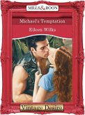 Michael's Temptation (Mills & Boon Desire) (eBook, ePUB)