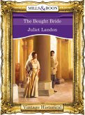 The Bought Bride (Mills & Boon Historical) (eBook, ePUB)