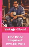 One Bride Required! (Mills & Boon Vintage Cherish) (eBook, ePUB)