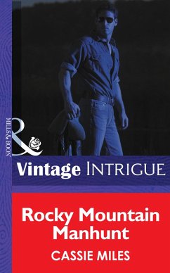 Rocky Mountain Manhunt (eBook, ePUB) - Miles, Cassie