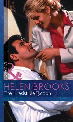 The Irresistible Tycoon (eBook, ePUB) - Brooks, Helen