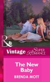 The New Baby (Mills & Boon Vintage Superromance) (9 Months Later, Book 43) (eBook, ePUB)