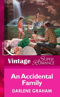 An Accidental Family (Mills & Boon Vintage Superromance) (Suddenly a Parent, Book 2) (eBook, ePUB) - Graham, Darlene