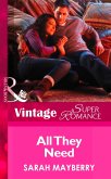 All They Need (eBook, ePUB) All They Need (eBook, ePUB)