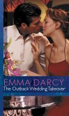 The Outback Wedding Takeover (Mills & Boon Modern) (Outback Knights, Book 2) (eBook, ePUB)