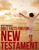 Bible Facts for Fun! New Testament (eBook, ePUB)