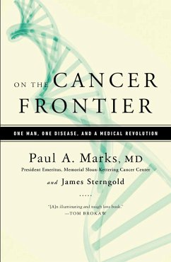On the Cancer Frontier (eBook, ePUB) - Marks, Paul; Sterngold, James