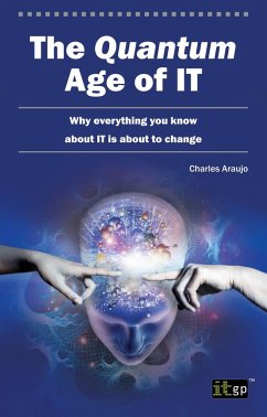 Quantum Age of IT (eBook, PDF) - Araujo, Charles