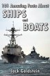 101 Amazing Facts about Ships and Boats... - Bild 1