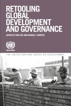 Retooling Global Development and Governance (eBook, ePUB) - Vos, Rob; Montes, Manuel