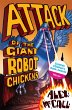 Attack of the Giant Robot Chickens... - Bild 1