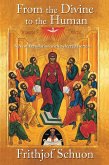 From the Divine to the Human (eBook, ePUB) From the Divine to the Human (eBook, ePUB)