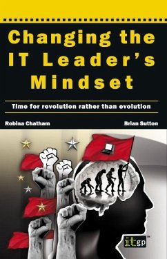 Changing the IT Leader's Mindset (eBook, PDF) - Chatham, Robina
