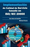 Implementación de Calidad de Servicio basado en ISO/IEC 20000 (eBook, PDF)