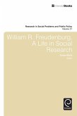 William R. Freudenberg, a Life in Social Research (eBook, ePUB)
