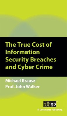 Cover True Cost of Information Security Breaches and Cyber Crime (eBook, PDF)