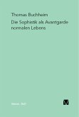 Die Sophistik als Avantgarde normalen Lebens (eBook, PDF)