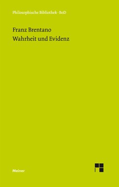 Wahrheit und Evidenz (eBook, PDF) - Brentano, Franz