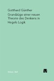 Grundzüge einer neuen Theorie des Denkens in Hegels Logik (eBook, PDF)