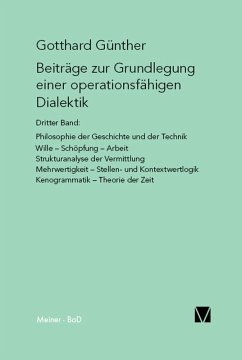 Beiträge zur Grundlegung einer operationsfähigen Dialektik III (eBook, PDF) - Günther, Gotthard