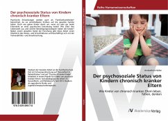 Der psychosoziale Status von Kindern chronisch kranker Eltern